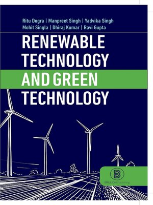 cover image of Renewable Energy and Green Technology (A Textbook for Agricultural Engineering and Agriculture Students)